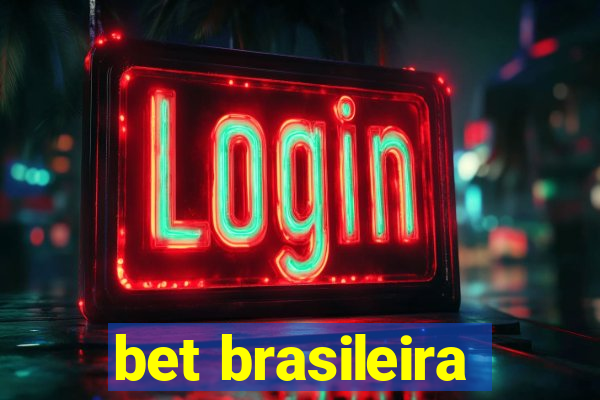 bet brasileira